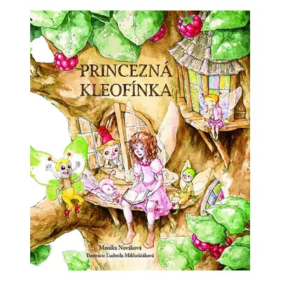 Princezná Kleofínka - Monika Nováková