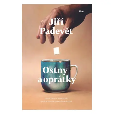 Ostny a oprátky - Jiří Padevět