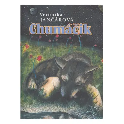 Chumáčik - Veronika Jančárová