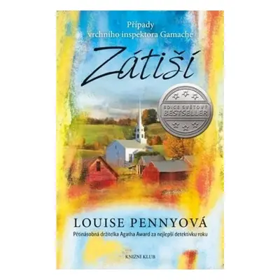 Zátiší - Louise Penny