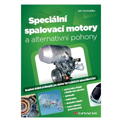 Speciální spalovací motory a alternativní pohony - Jan Hromádko