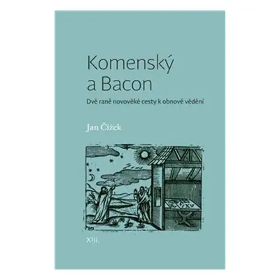 Komenský a Bacon - Jan Čížek