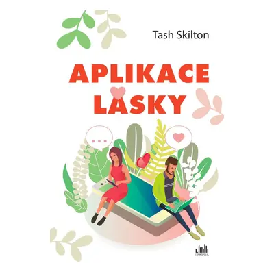 Aplikace lásky - Tash Skilton