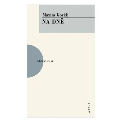 Na dně - Maxim Gorkij