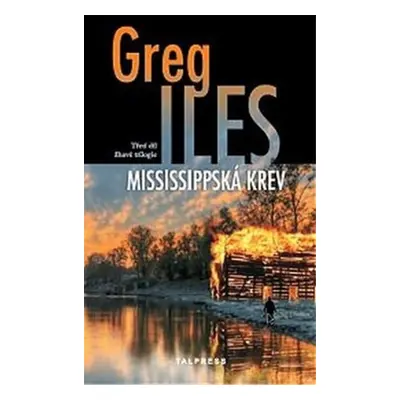 Mississippská krev - Greg Iles