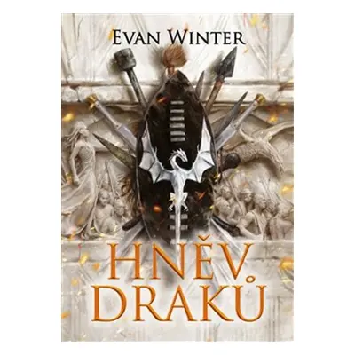 Hněv draků - Evan Winter