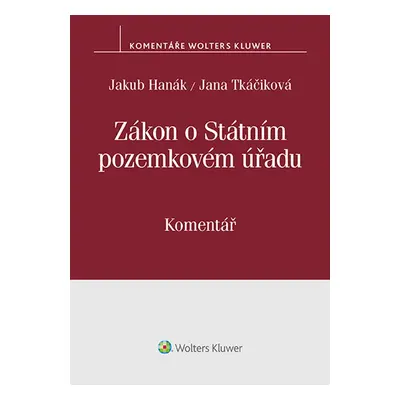 Zákon o Státním pozemkovém úřadu (503/2012 Sb.). Komentář - autorů kolektiv