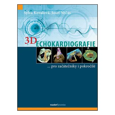 3D Echokardiografie - Josef Nečas