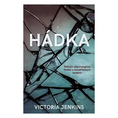 Hádka - Victoria Jenkins