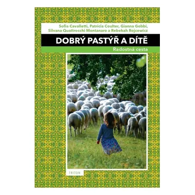 Dobrý pastýř a dítě - Patricia Coulter