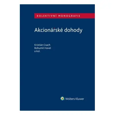 Akcionářské dohody - Kristián Csach