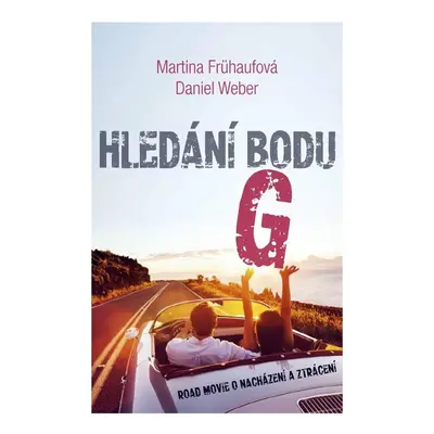 Hledání bodu G - Daniel Weber