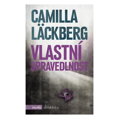 Vlastní spravedlnost - Camilla Läckberg