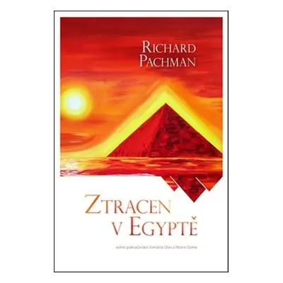 Ztracen v Egyptě - Richard Pachman