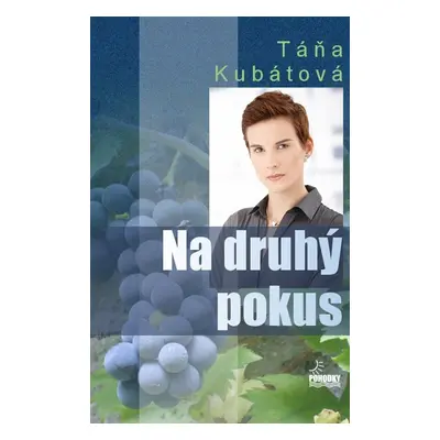 Na druhý pokus - Táňa Kubátová