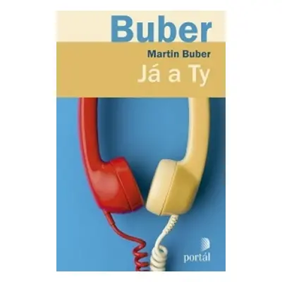 Já a Ty - Martin Buber