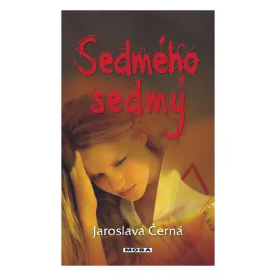 Sedmého sedmý - Jaroslava Černá