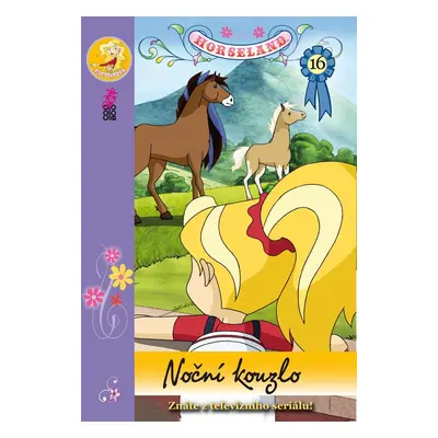 Horseland 16 Noční kouzlo - Michal Kolezsar