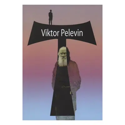 T - Viktor Pelevin