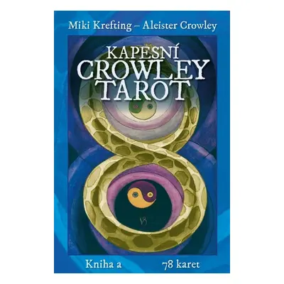 Kapesní Crowley Tarot - Aleister Crowley