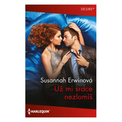 Už mi srdce nezlomíš - Susannah Erwinová