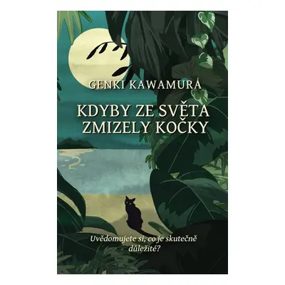 Kdyby ze světa zmizely kočky - Genki Kawamura