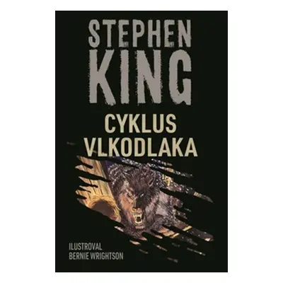 Cyklus vlkodlaka - Stephen King