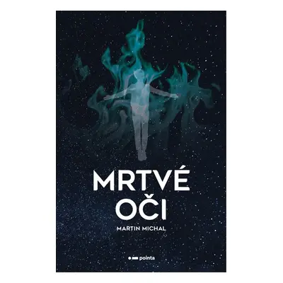 Mrtvé oči - Martin Michal