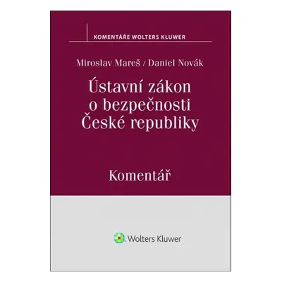 Ústavní zákon o bezpečnosti České republiky - Miroslav Mareš