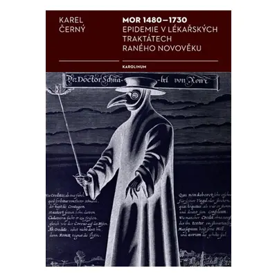 Mor 1480–1730 - Karel Černý