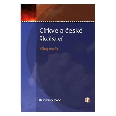 Církve a české školství - Záboj Horák