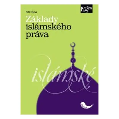 Základy islamského práva - Petr Osina