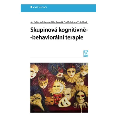 Skupinová kognitivně-behaviorální terapie - Petr Možný