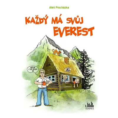 Každý má svůj Everest - Aleš Procházka