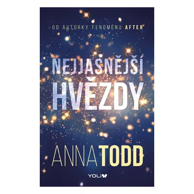 Nejjasnější hvězdy 1: Nejjasnější hvězdy - Anna Todd