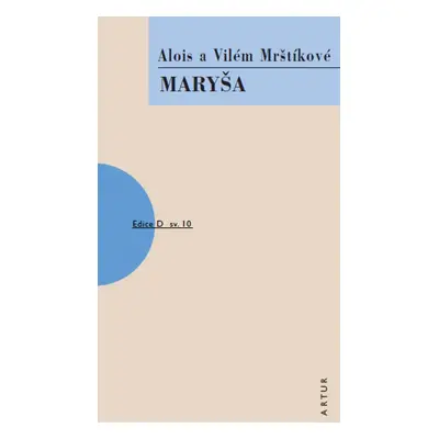 Maryša - Alois Mrštík