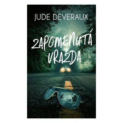 Zapomenutá vražda - Jude Deveraux