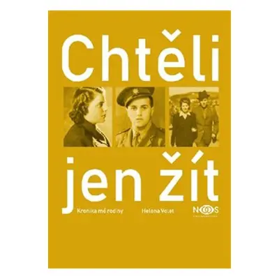 Chtěli jen žít - Helena Volet