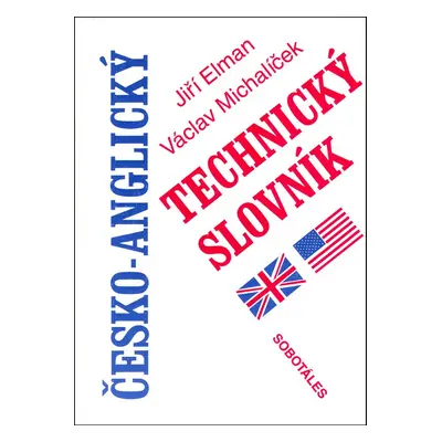 Česko-anglický technický slovník - Jiří Elman