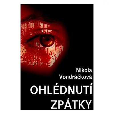 Ohlédnutí zpátky - Nikola Vondráčková