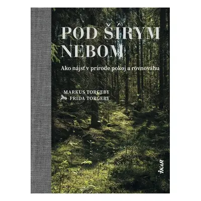 Pod šírym nebom - Frida Torgeby