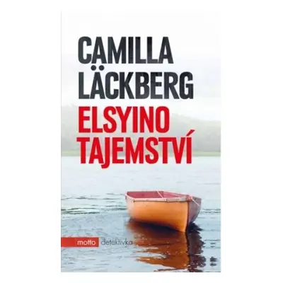 Elsyino tajemství - Camilla Läckberg