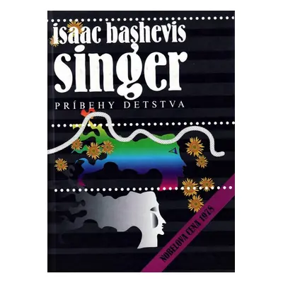 Príbehy detstva - Isaac Bashevis Singer