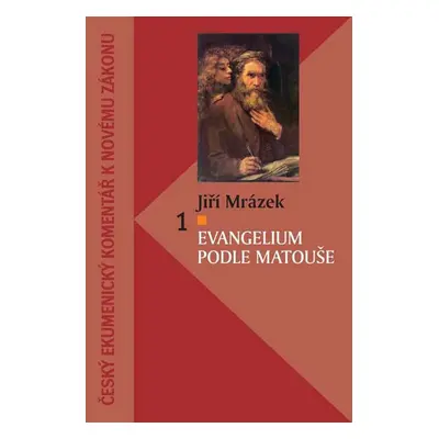 Evangelium podle Matouše 1 - Jiří Mrázek