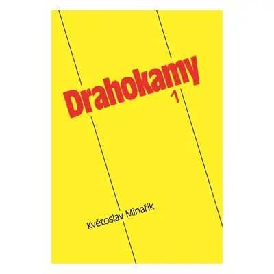 Drahokamy 1 - Květoslav Minařík