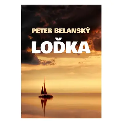 Loďka - Peter Belanský