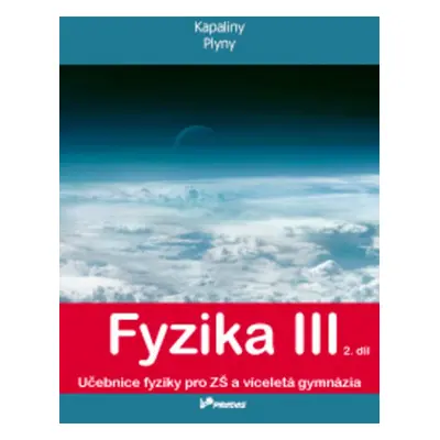 Fyzika III 2. díl - RNDr. Renata Holubová