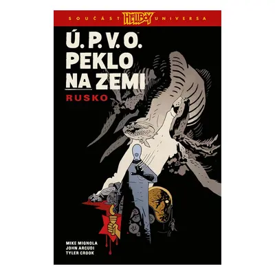 Ú.P.V.O. Peklo na zemi Rusko - John Arcudi