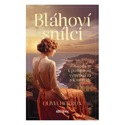 Bláhoví snílci - olivia Horrox