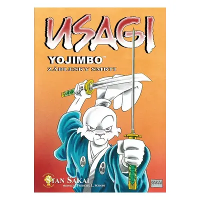 Usagi Yojimbo Záblesky smrti - Autor Neuveden